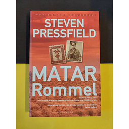 Steve Pressfield - Matar Rommel 