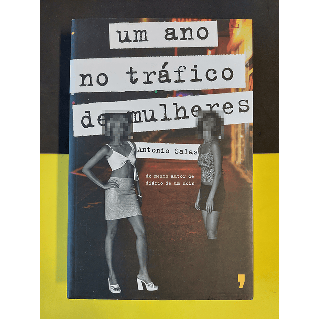 Antonio Salas - Um ano no tráfico de mulheres 