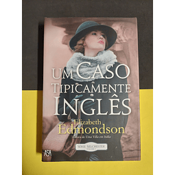 Elizabeth Edmondson - Um Caso Tipicamente Inglês 
