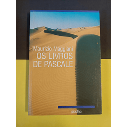 Maurizio Maggiani - Os livros de Pascale 