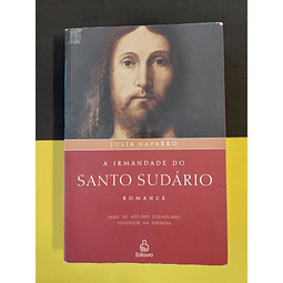 Julia Navarro - A Irmandade do Santo Sudário 