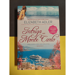 Elizabeth Adler - Intriga em Monte Carlo