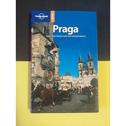 Praga: Tudo o que precisa para uma viagem perfeita 