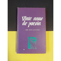 Ary dos Santos - Vinte anos de poesia 