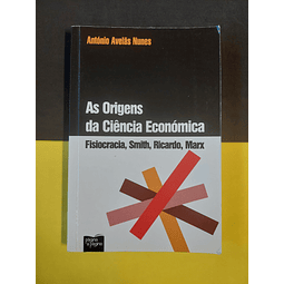 António Avelãs Nunes - As origens da ciência económica 