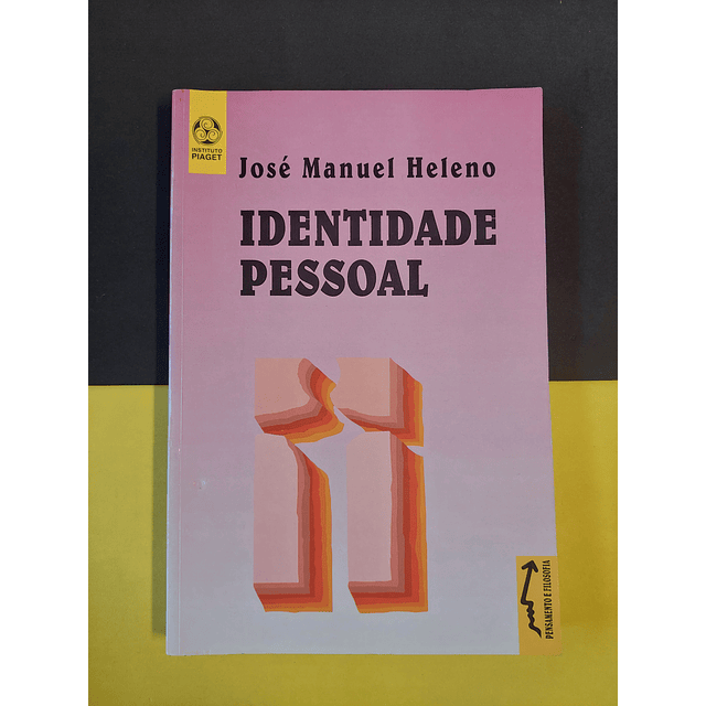 José Manuel Heleno - Identidade pessoal 