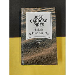 José Cardoso Pires - Balada da praia dos cães