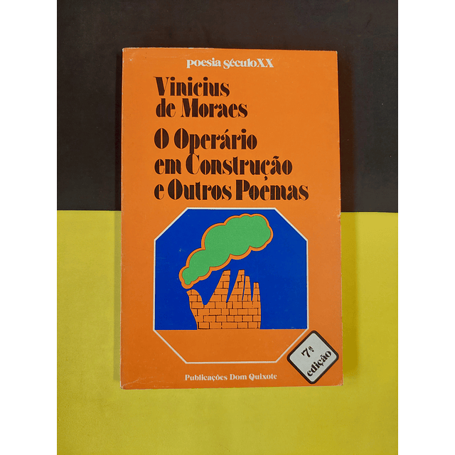 Vinicius de Moraes - O operário em construção e outros poemas 
