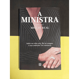 Miguel Real - A ministra 
