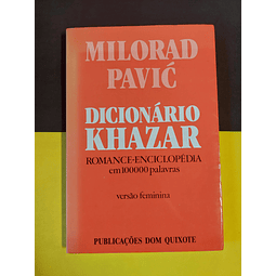 Milorad Pavic - Dicionário Khazar versão feminina 