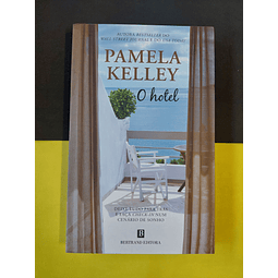 Pamela Kelley - O hotel 