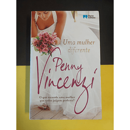Penny Vincenzi - Uma mulher diferente 