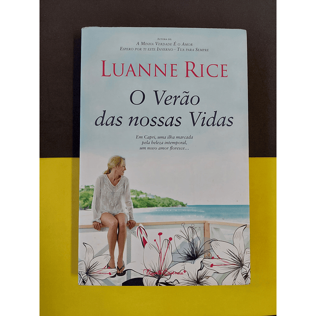 Luanne Rice - O verão das nossas vidas 