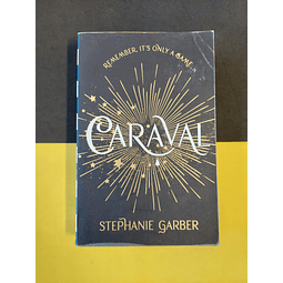 Stephanie Garber - Caraval 