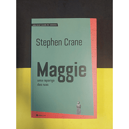 Stephen Crane - Maggie 