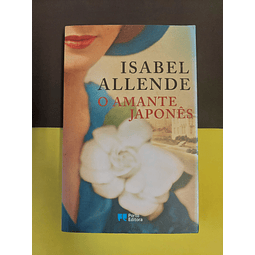Isabel Allende - O amante japonês 