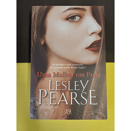 Lesley Pearse - Uma mulher em fuga 