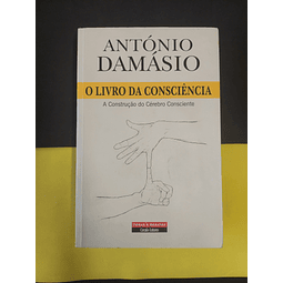 António Damásio - O livro da consciência 