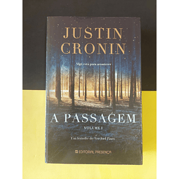 Justin Cronin - A passagem, volume 1 