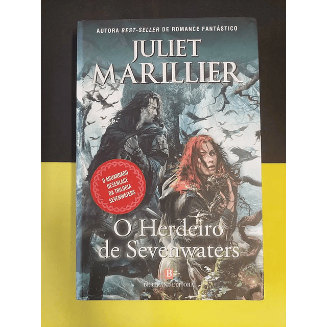 Juliet Marillier - O herdeiro de Sevenwaters