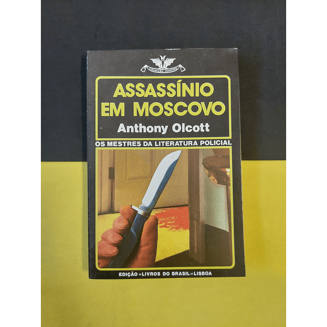 Anthony Olcott - Assassínio em Moscovo, 441