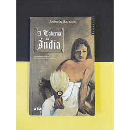 Antonio Sarabia - A taberna da Índia 