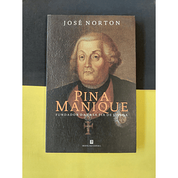 José Norton - Pina Manique 