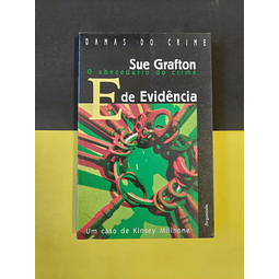 Sue Grafton - E de evidência