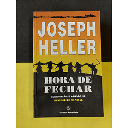 Joseph Heller - Hora de fechar 