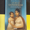 Pedro Beltrão - As duas condessas