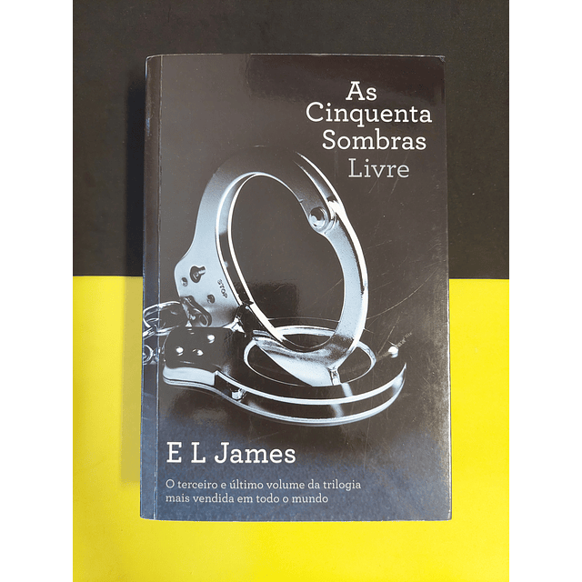 El James - As cinquenta sombras: Livre