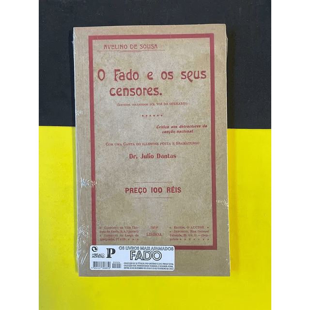 Julio Dantas - O Fado e os seus censores