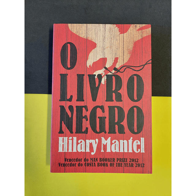 Hilary Mantel - O livro negro 