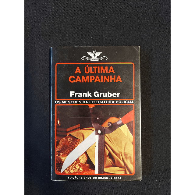 Frank Gruber - A última campainha 