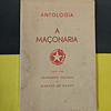 Antologia - A maçonaria 