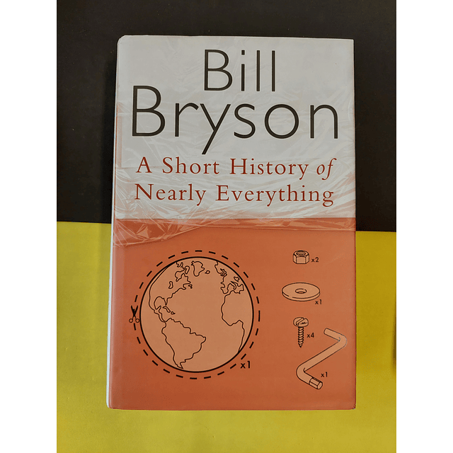 Bill Bryson - A short history of nearly everything 