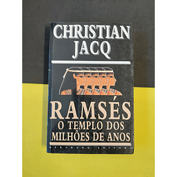 Christian Jacq - Ramsés: O templo dos milhões de anos 