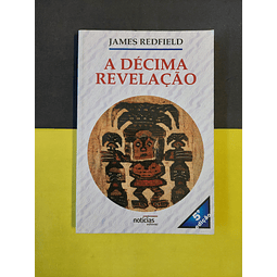 James Redfield - A décima revelação 