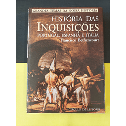 Francisco Bethencourt - História das inquisições Portugal, Espanha e Itália