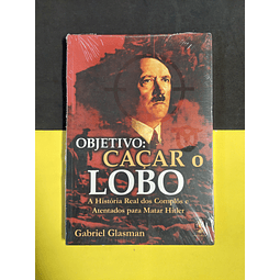 Gabriel Glasman - Objetivo: Caçar o lobo 