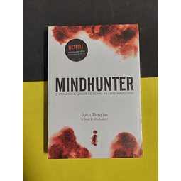 John Douglas - Mindhunter: O primeiro caçador de Serial Killers americano 