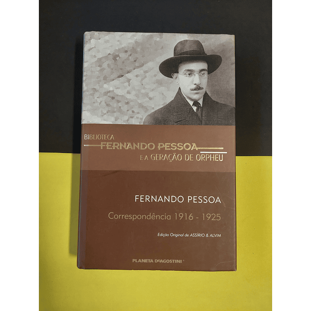 Fernando Pessoa - Correspondência 1916/1925