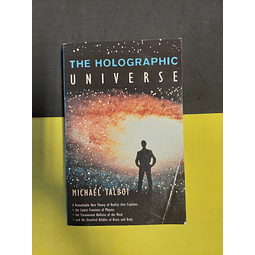 Michael Talbot - The holographic universe 