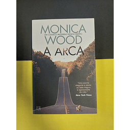 Monica Wood - A arca 