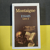 Montaigne - Essais, 3 volumes 