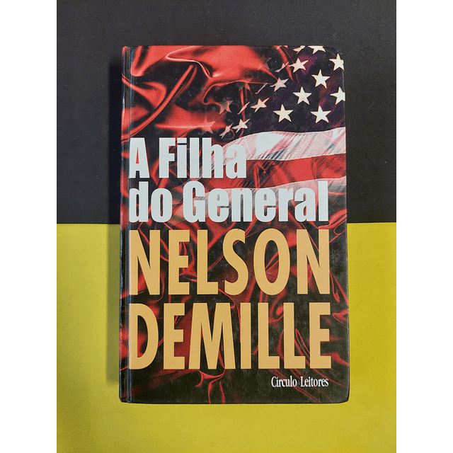 Nelson Demille - A filha do general 