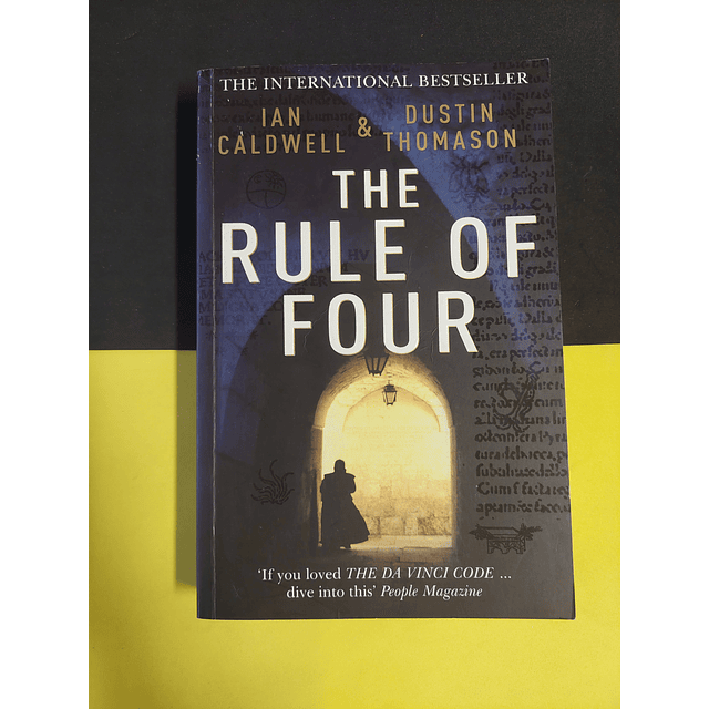 Ian Caldwell - The rule of four 