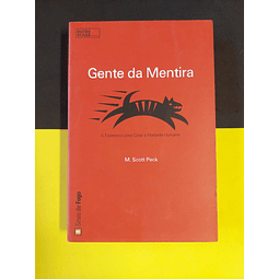 M. Scott Peck - Gente da mentira 