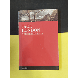 Jack London - A peste escarlate 