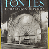 Germano Silva - Fontes e chafarizes do Porto 